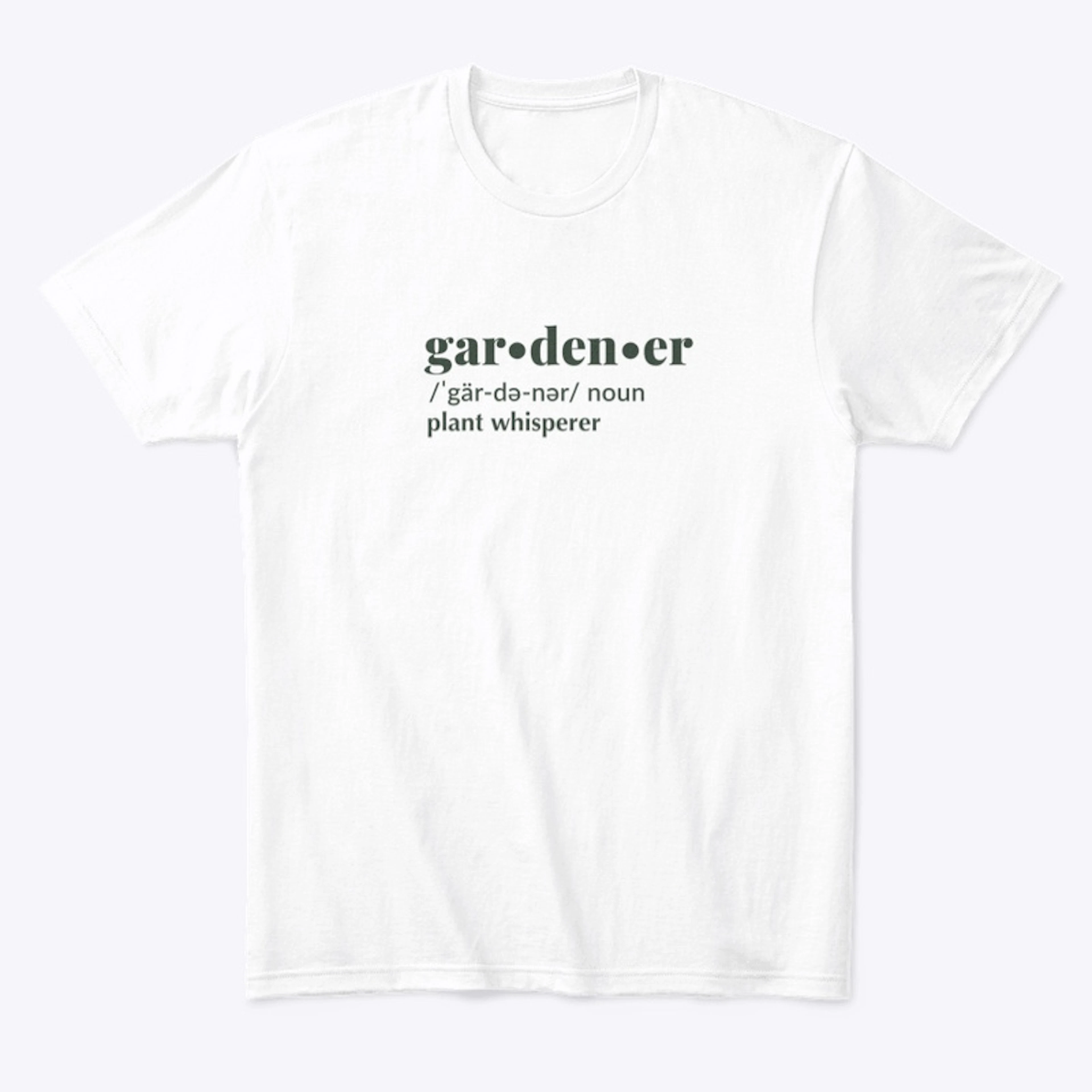 Gardener Definition T shirt- Linda Vater