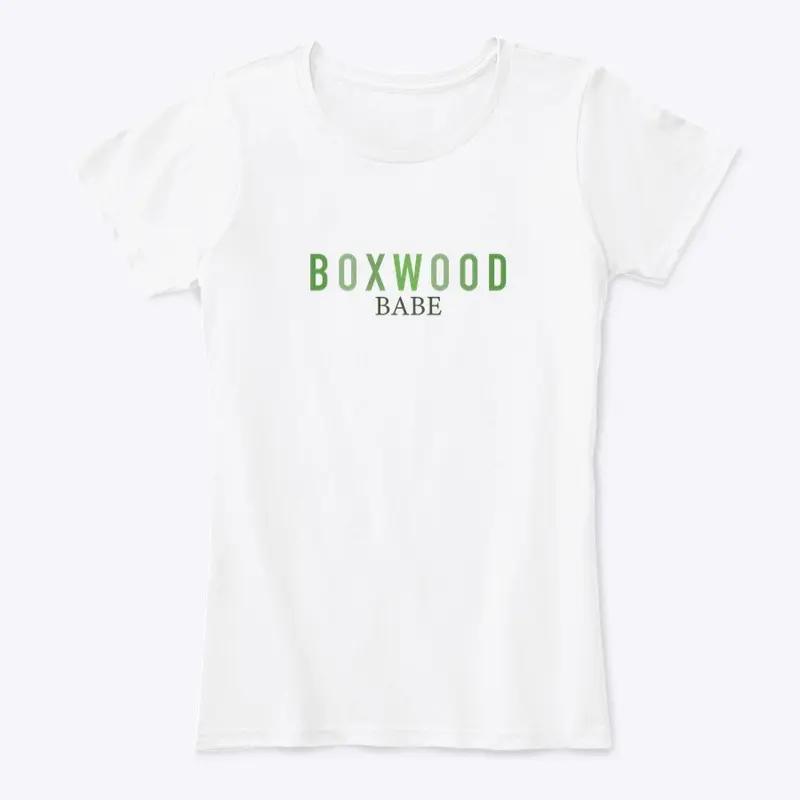 Boxwood Babe T-Shirt || Linda Vater